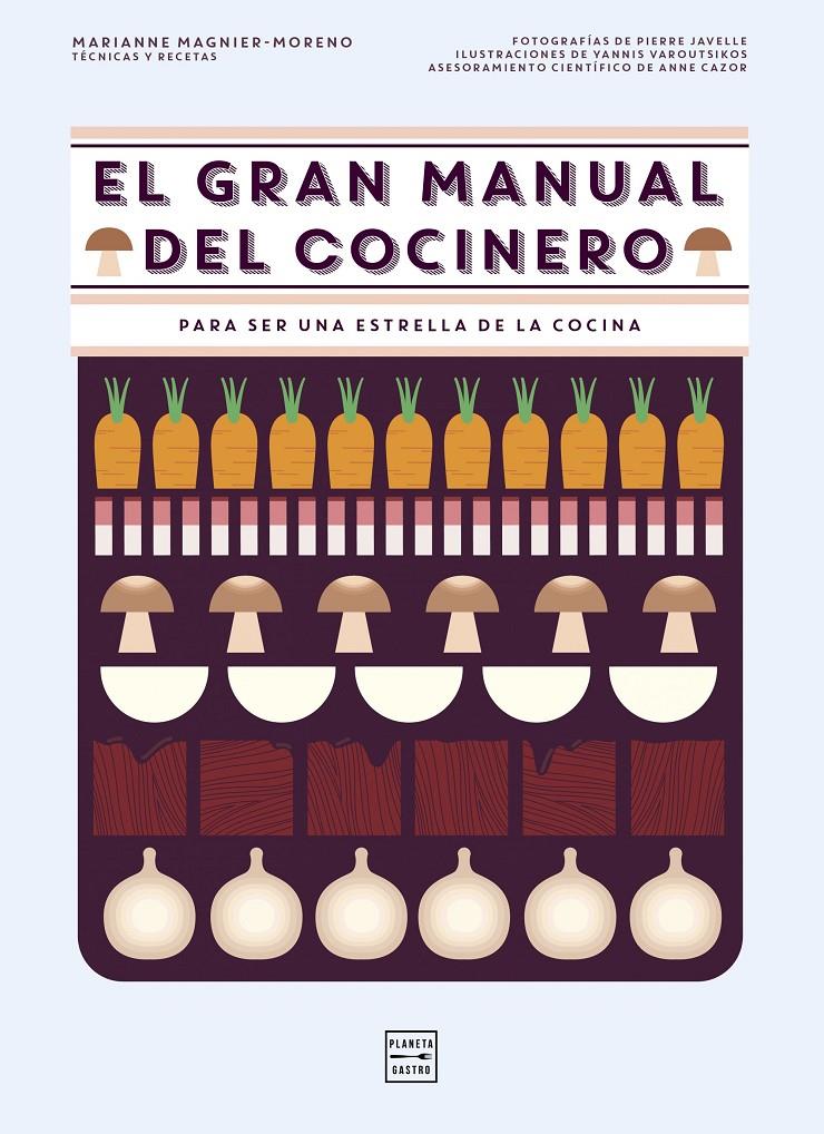 El gran manual del cocinero | 9788408151265 | Marianne Magnier-Moreno | Llibreria online de Figueres i Empordà