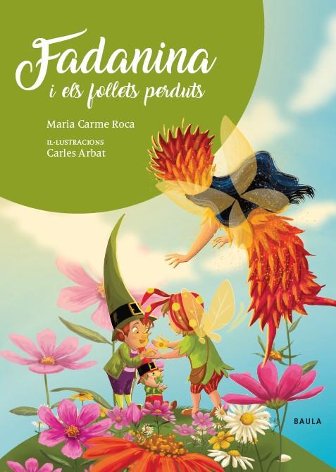 Fadanina #02 i els follets perduts | 9788447948840 | Roca i Costa, Mª Carme | Librería online de Figueres / Empordà