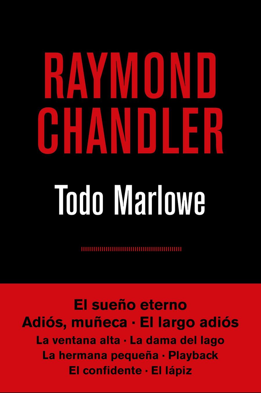 Todo Marlowe | 9788490567807 | CHANDLER , RAYMOND | Librería online de Figueres / Empordà