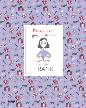 Petits relats de grans històries. Anna Frank | 9788418075186 | Thomas, Isabel/Escobar, Paola | Llibreria online de Figueres i Empordà