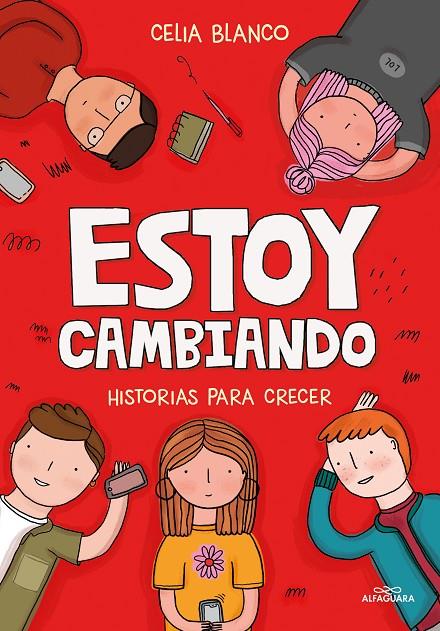 Estoy cambiando | 9788420459912 | Blanco, Celia | Librería online de Figueres / Empordà