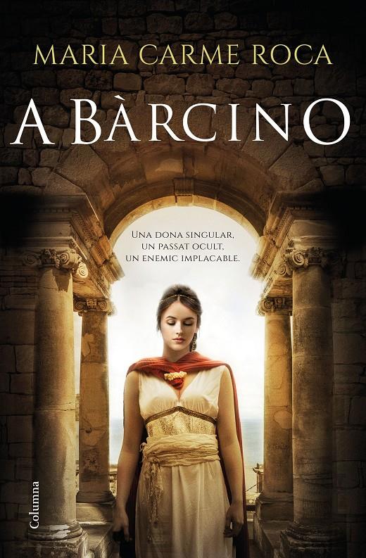 A Bàrcino | 9788466425971 | Roca, Maria Carme | Librería online de Figueres / Empordà