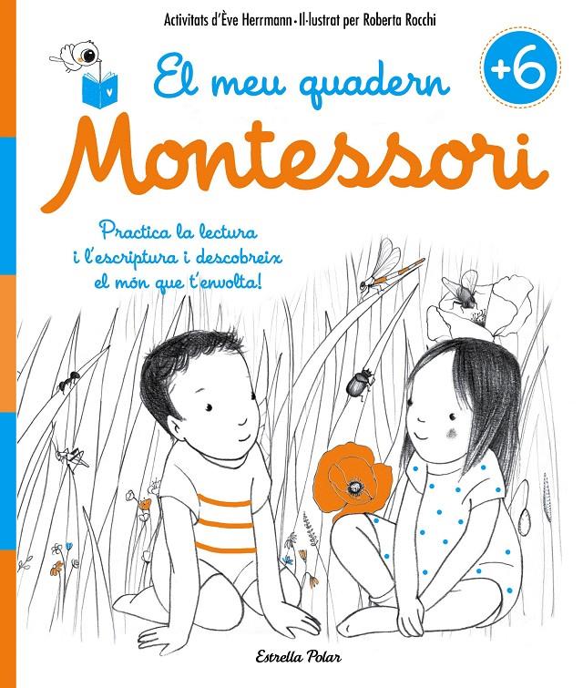 El meu quadern Montessori +6 | 9788491371755 | Herrmann, Ève/Rocchi, Roberta | Llibreria online de Figueres i Empordà