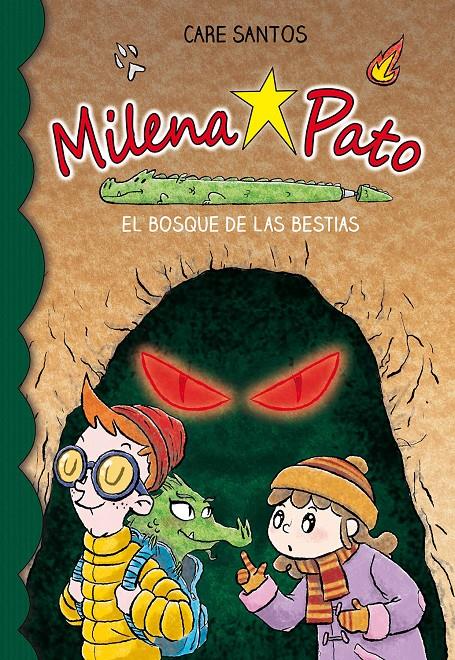 Milena Pato #11. El bosque de las bestias | 9788417760755 | Santos, Care | Librería online de Figueres / Empordà