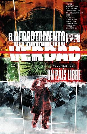 EL DEPARTAMENTO DE LA VERDAD #03. UN PAIS LIBRE | 9788467960228 | Tynion IV, James/Simmonds, Martin | Librería online de Figueres / Empordà