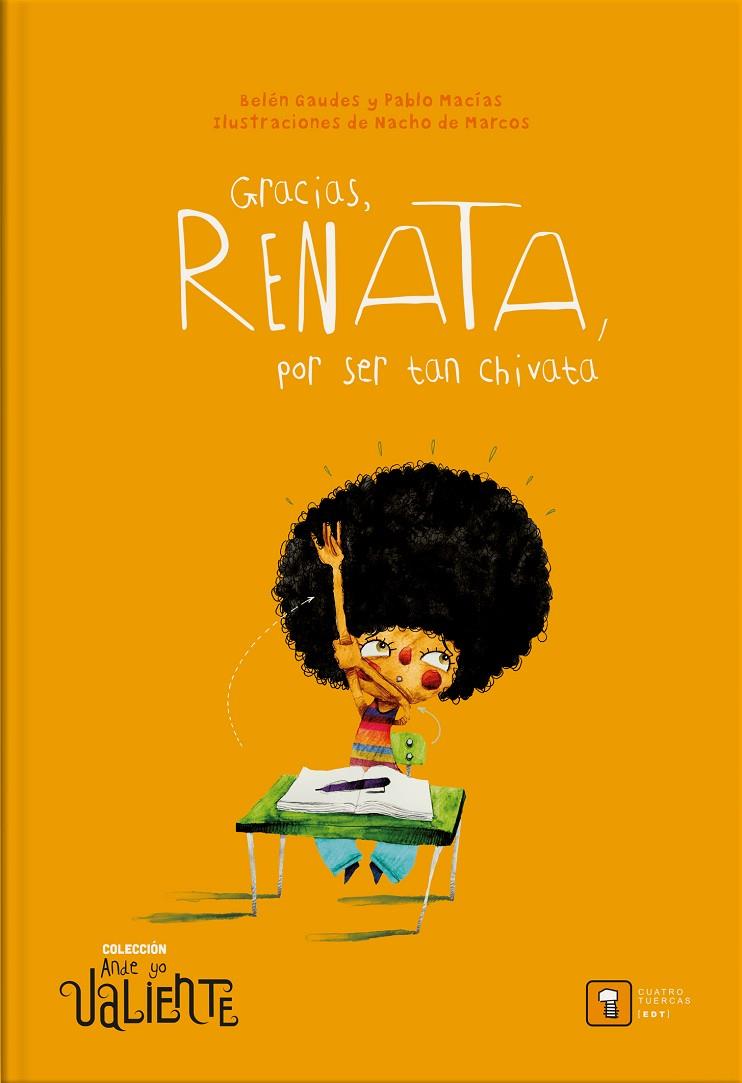 GRACIAS RENATA POR SER TAN CHIVATA | 9788417006167 | MACÍAS ALBA, PABLO/GAUDES TEIRA, BELÉN | Llibreria online de Figueres i Empordà