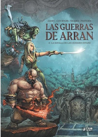 LAS GUERRAS DE ARRAN #04 LA BATALLA DE LAS CIUDADES | 9791387822316 | Jarry, Nicolas / Sierra, Alex / Pastore, Livia / Courtois, David | Llibreria online de Figueres i Empordà