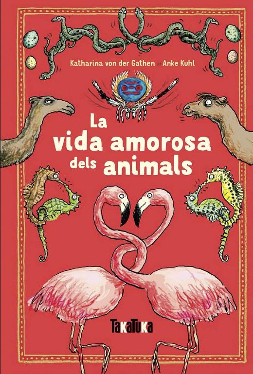 La vida amorosa dels animals | 9788417383220 | von der Gathen, Katharina | Llibreria online de Figueres i Empordà