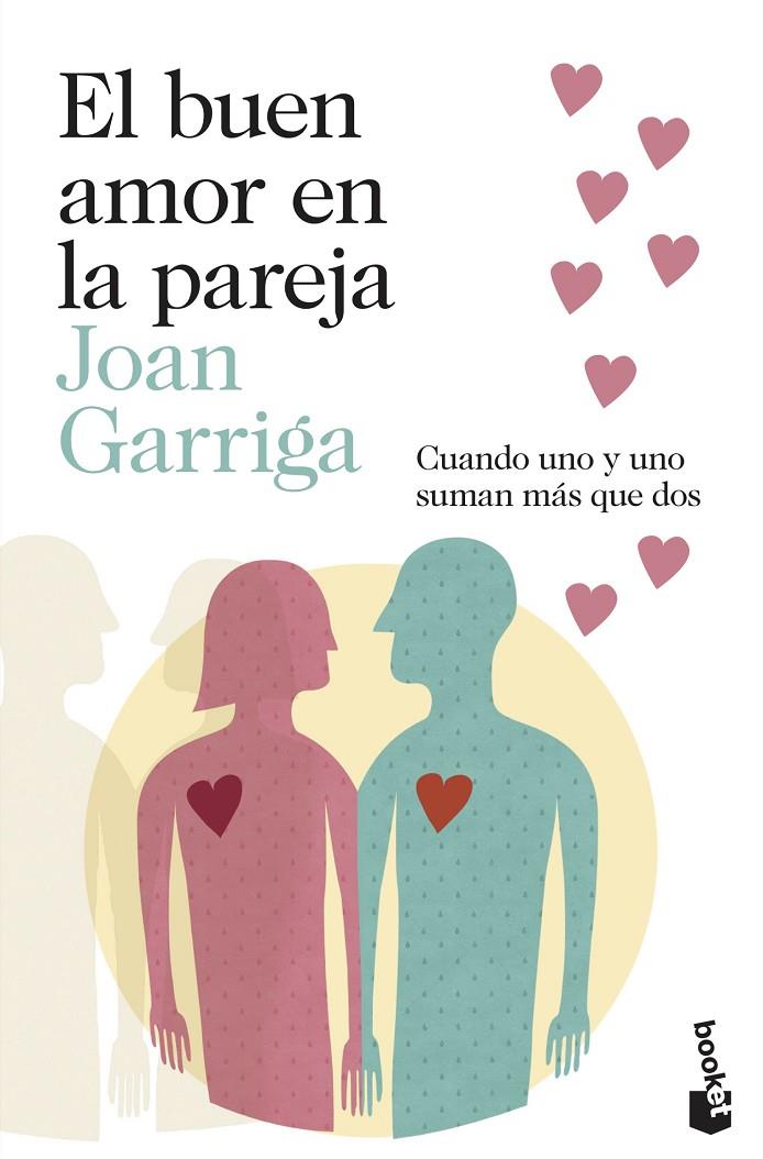 El buen amor en la pareja | 9788423347643 | Garriga, Joan | Llibreria online de Figueres i Empordà