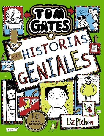 Tom Gates #18. Diez historias geniales | 9788469663462 | Pichon, Liz | Librería online de Figueres / Empordà