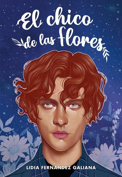 El chico de las flores | 9788418002342 | Fernández Galiana, Lidia | Llibreria online de Figueres i Empordà