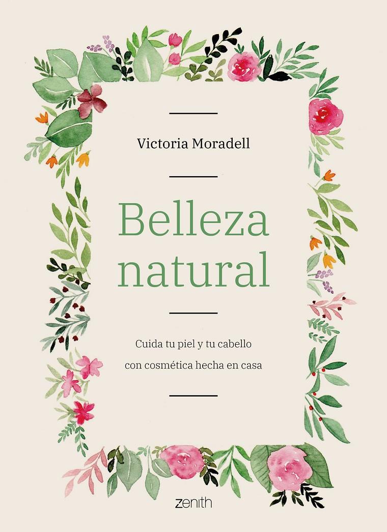 Belleza natural | 9788408206002 | Moradell, Victoria | Librería online de Figueres / Empordà