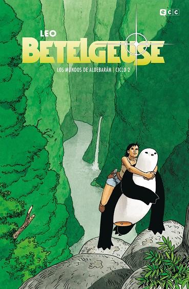 Los mundos de Aldebarán #02: Betelgeuse (Edición Deluxe) | 9788418784354 | Leo | Llibreria online de Figueres i Empordà