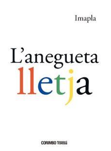 L'ANEGUETA LLETJA | 9788412854701 | IMAPLA | Librería online de Figueres / Empordà