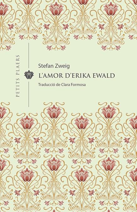 L'amor d'Erika Ewald | 9788417998592 | Zweig, Stefan | Librería online de Figueres / Empordà