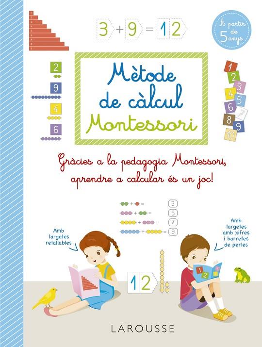 Mètode de càlcul Montessori | 9788418473289 | Auriol, Sylvaine | Llibreria online de Figueres i Empordà