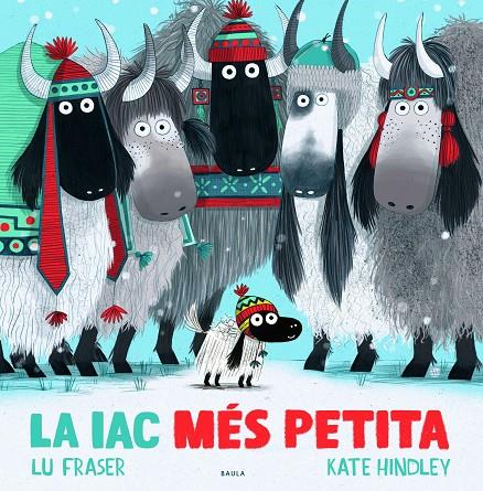 La iac més petita | 9788447942688 | Fraser, Lu | Llibreria online de Figueres i Empordà