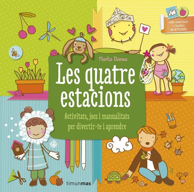 Les quatre estacions | 9788490575130 | Marta Dansa | Llibreria online de Figueres i Empordà