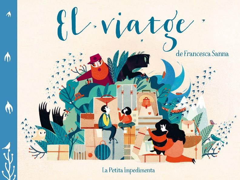 El viatge | 9788416542475 | Sanna, Francesca | Librería online de Figueres / Empordà