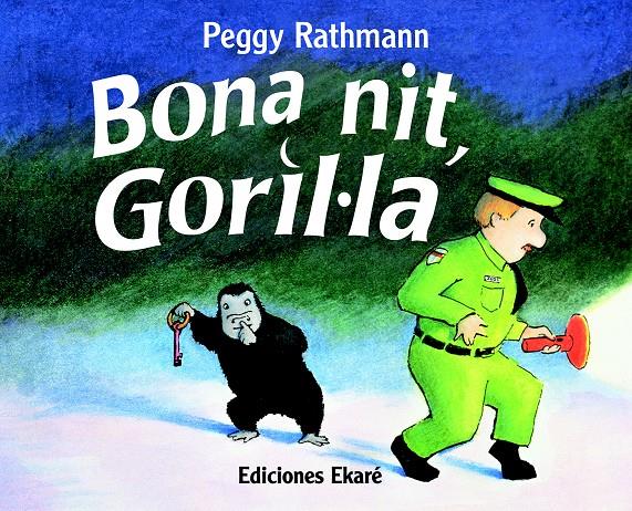 Bona nit, Goril·la | 9788494885969 | Peggy Rathman | Librería online de Figueres / Empordà