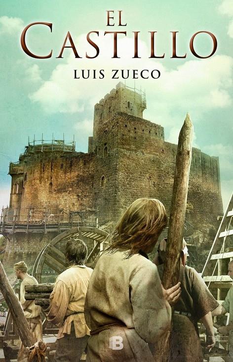 El castillo (Trilogía medieval #01) | 9788466657747 | Zueco, Luis | Librería online de Figueres / Empordà