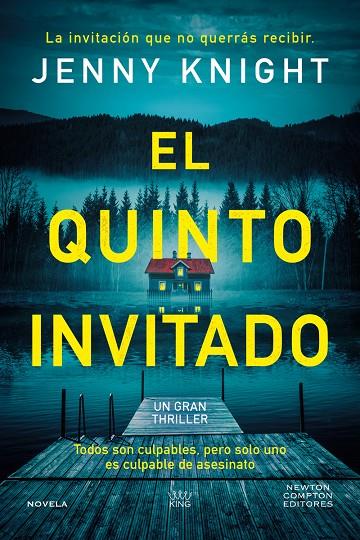 El quinto invitado. El thriller psicológico que arrasa en el Reino Unido. Cinco | 9788410359246 | Knight, Jenny | Llibreria online de Figueres i Empordà
