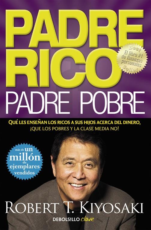 Padre Rico, padre Pobre | 9788466332125 | Kiyosaki, Robert T. | Librería online de Figueres / Empordà