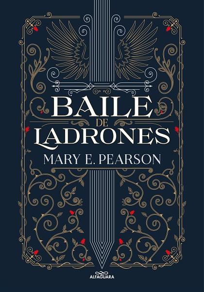 Baile de ladrones (Baile de ladrones #01) | 9788419191410 | Pearson, Mary | Llibreria online de Figueres i Empordà