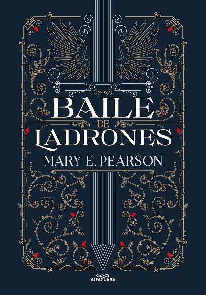 Baile de ladrones (Baile de ladrones #01) | 9788419191410 | Pearson, Mary | Llibreria online de Figueres i Empordà