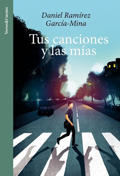 Tus canciones y las mías | 9788403524262 | Ramírez García-Mina, Daniel | Librería online de Figueres / Empordà