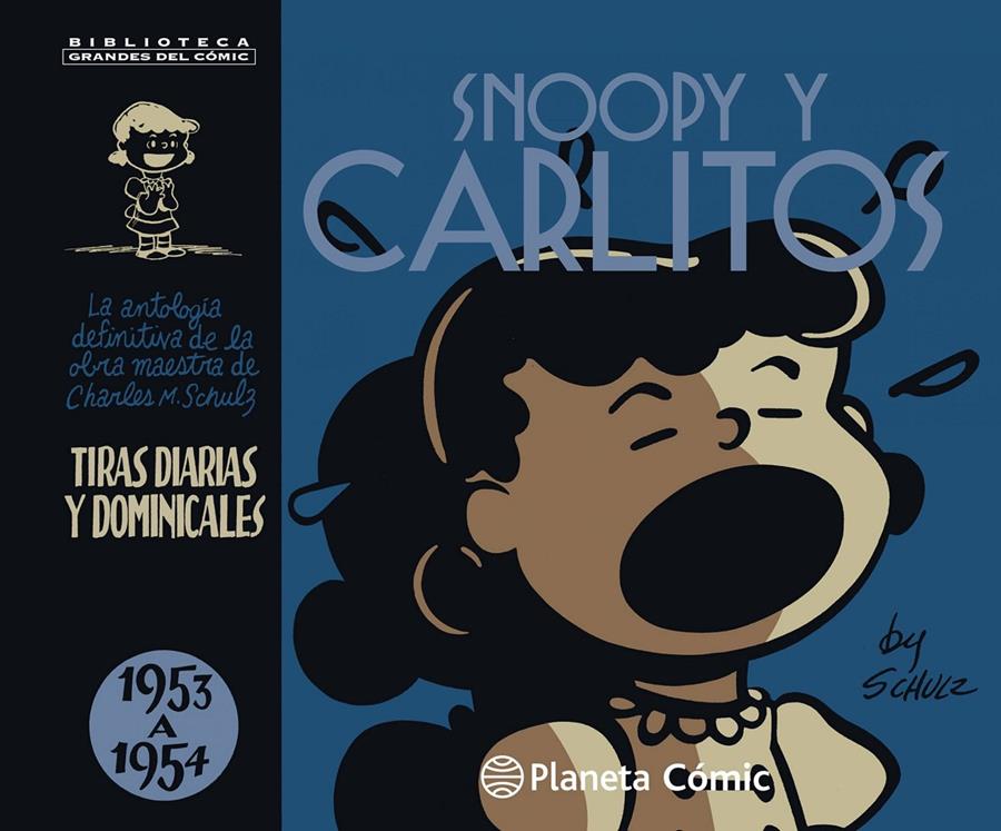 Snoopy y Carlitos 1953-1954 #02/25 (nueva edición) | 9788491465447 | M. Schulz, Charles | Librería online de Figueres / Empordà