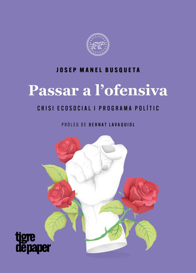 PASSAR A L'OFENSIVA | 9788418705649 | Librería online de Figueres / Empordà