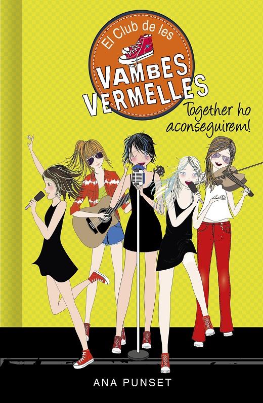 Together ho aconseguirem! (Sèrie El Club de les Vambes Vermelles #18) | 9788418038785 | Punset, Ana | Llibreria online de Figueres i Empordà
