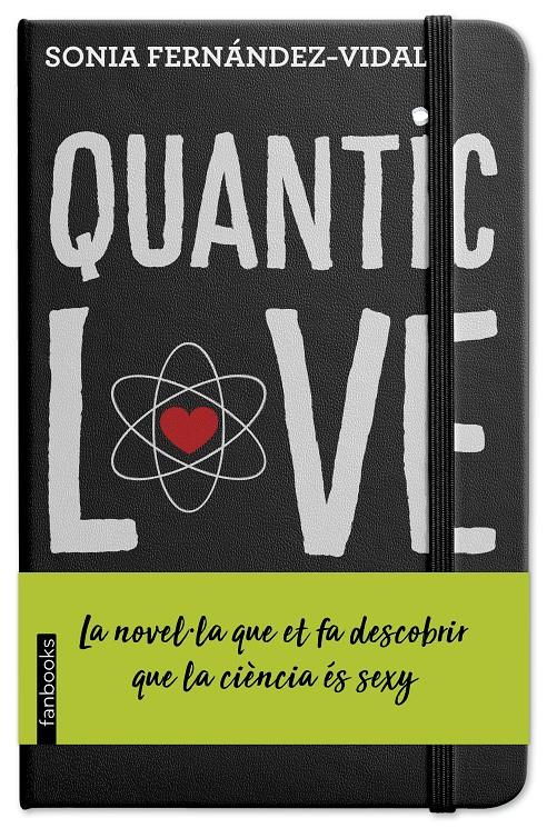 Quantic Love (CAT) | 9788417515270 | Fernández-Vidal, Sónia | Librería online de Figueres / Empordà