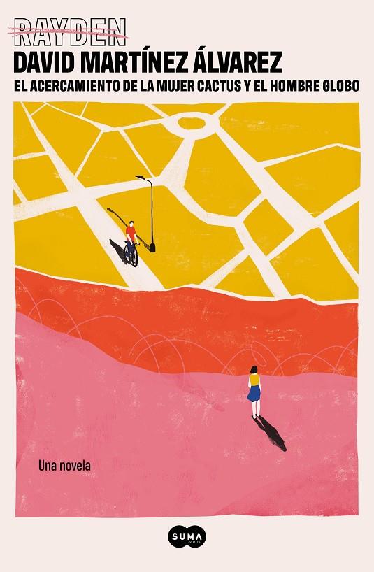 El acercamiento de la mujer cactus y el hombre globo | 9788491297499 | Rayden, | Llibreria online de Figueres i Empordà