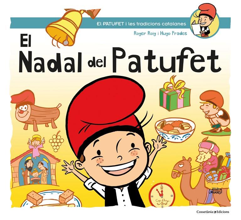 El Nadal del Patufet | 9788490346662 | Roig César, Roger | Librería online de Figueres / Empordà