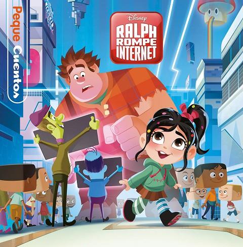 Ralph Rompe Internet. Pequecuentos | 9788499519609 | Disney | Llibreria online de Figueres i Empordà