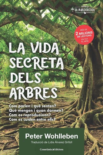La vida secreta dels arbres | 9788490348901 | Wohlleben, Peter | Librería online de Figueres / Empordà