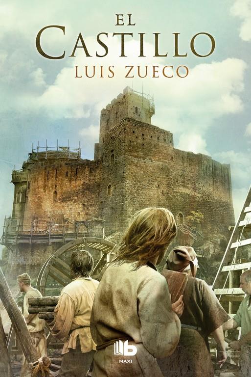 El castillo (Trilogía medieval #01) | 9788490704547 | Zueco, Luis | Librería online de Figueres / Empordà
