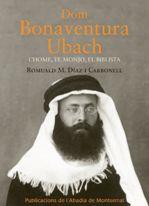 Dom Bonaventura Ubach. | 9788498835052 | Díaz i Carbonell, Romuald M. | Llibreria online de Figueres i Empordà