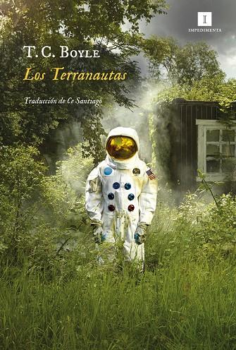 LOS TERRANAUTAS | 9788417553722 | Boyle, T. C. | Librería online de Figueres / Empordà