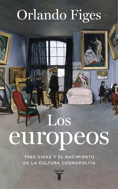 Los europeos | 9788430623396 | Figes, Orlando | Librería online de Figueres / Empordà