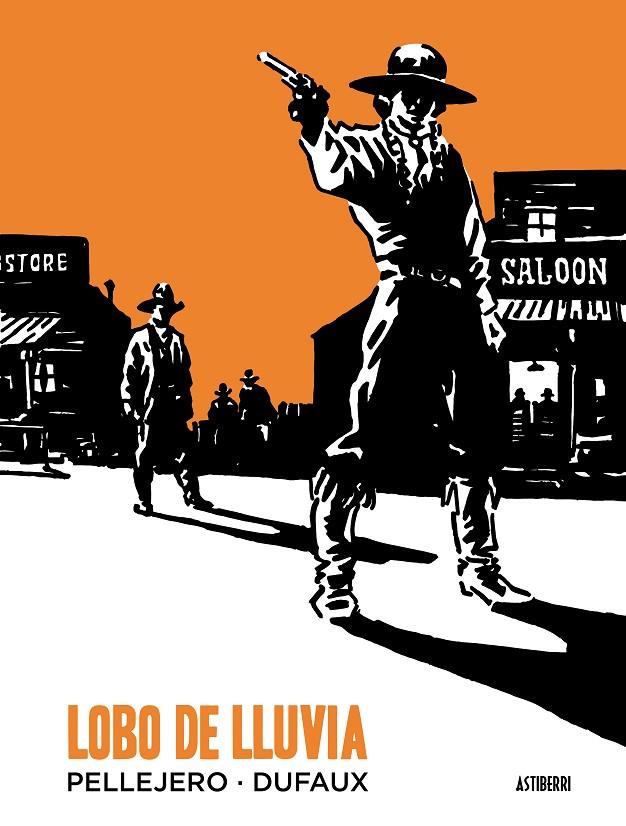 Lobo de Lluvia | 9788415685579 | Pellejero, Rubén/Jean, Dufaux | Llibreria online de Figueres i Empordà