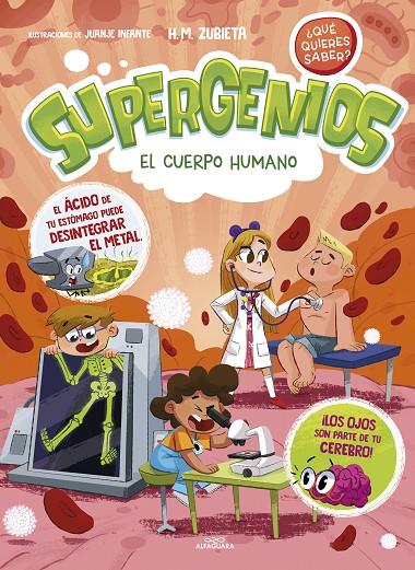 El cuerpo humano (Supergenios. ¿Qué quieres saber? #01) | 9788419366276 | Zubieta, H.M. | Llibreria online de Figueres i Empordà