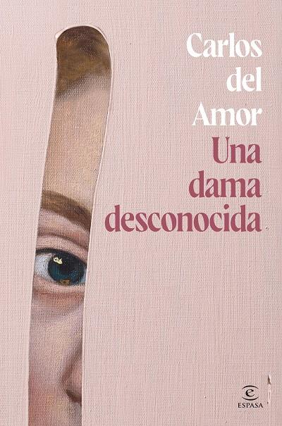 Una dama desconocida | 9788467072679 | Amor, Carlos del | Llibreria online de Figueres i Empordà
