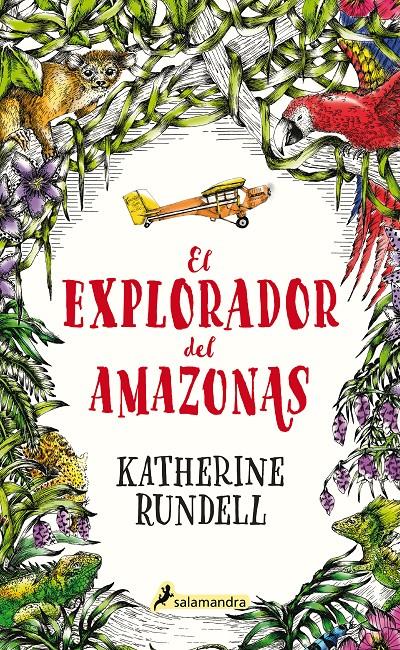 El explorador del Amazonas | 9788418174032 | Rundell, Katherine | Librería online de Figueres / Empordà