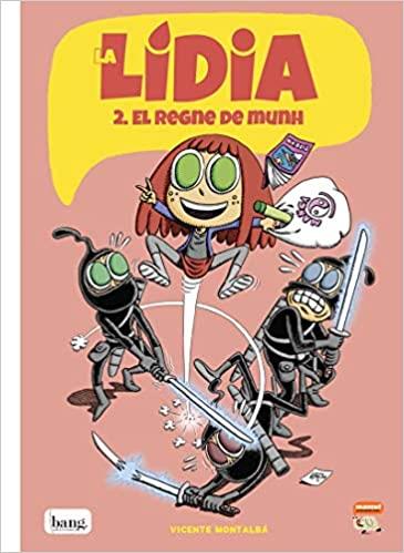 LA LIDIA #02. EL REGNE DE MUNH (CAT) | 9788418101045 | Librería online de Figueres / Empordà