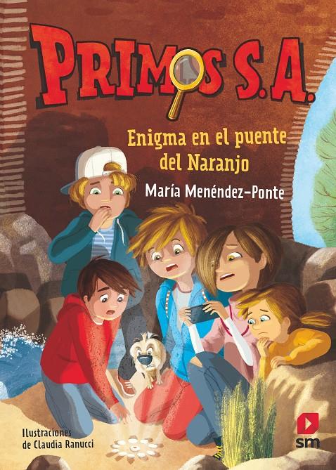 ENIGMA EN EL PUENTE DEL NARANJO (Primos S. A. #02) | 9788491824541 | Menéndez-Ponte, María | Llibreria online de Figueres i Empordà