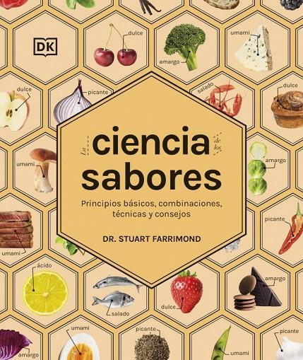 La ciencia de los sabores | 9780241776025 | Farrimond, Dr. Stuart | Librería online de Figueres / Empordà