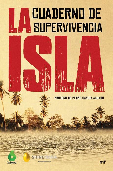 La Isla | 9788427044821 | Shine/Atresmedia | Librería online de Figueres / Empordà